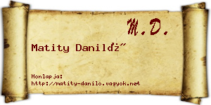 Matity Daniló névjegykártya